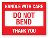 Handle With Care: Do Not Bend Thank You Red - Shipping Label