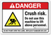 Danger: ANSI Crush Risk - Do Not Use This Machine to Lift Above Personnel - Label