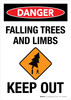 Danger: Falling Trees And Limbs Keep Out with Icon Portrait - Wall Sign Danger: Falling Trees And Limbs Keep Out with Icon Portrait - Wall Sign