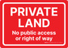 Private Land: No Public Access Or Right Of Way Landscape - Wall Sign Private Land: No Public Access Or Right Of Way Landscape - Wall Sign