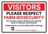 Visitors: Please Respect Farm Biosecurity - Do Not Enter Property Without Prior Approval Landscape - Wall Sign