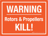 Warning: Rotors & Propellers Kill! - Tractor Safety Landscape - Wall Sign