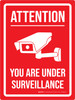 Attention: You Are Under Surveillance Portrait - Wall Sign Attention: You Are Under Surveillance Portrait - Wall Sign
