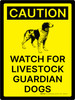Caution: Watch For Livestock Guardian Dogs Portrait - Wall Sign Caution: Watch For Livestock Guardian Dogs Portrait - Wall Sign