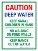 Caution: Deep Water - Keep Hands Out Of Water Portrait - Wall Sign