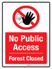 No Public Access Forest Closed with Icon Portrait - Wall Sign No Public Access Forest Closed with Icon Portrait - Wall Sign