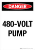 Danger: 480-Volt Pump Portrait - Wall Sign Danger: 480-Volt Pump Portrait - Wall Sign