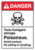 Danger: ANSI Toxic Fumigant Storage Poisonous Avoid Contact Portrait - Wall Sign Danger: ANSI Toxic Fumigant Storage Poisonous Avoid Contact Portrait - Wall Sign