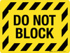 Do Not Block Hazard Lines Landscape - Wall Sign Do Not Block Hazard Lines Landscape - Wall Sign