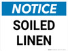Notice: Soiled Linen Landscape - Wall Sign Notice: Soiled Linen Landscape - Wall Sign