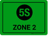 5S Zone 2 Green Rectangular - Floor Sign