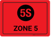 5S Zone 5 Red Rectangular - Floor Sign