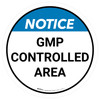 Notice: GMP Controlled Area Circular - Floor Sign Notice: GMP Controlled Area Circular - Floor Sign
