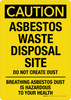 Caution: Asbestos Waste Disposal Site Portrait - Wall Sign