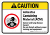 Caution: ANSI Asbestos Containing Material (ACM) Cancer and Lung Disease Hazard Landscape - Wall Sign Caution: ANSI Asbestos Containing Material (ACM) Cancer and Lung Disease Hazard Landscape - Wall Sign