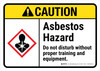 Caution: ANSI Asbestos Hazard Do Not Disturb Without Proper Training And Equipment Landscape - Wall Sign