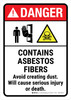 Danger: ANSI Contains Asbestos Fibers - Avoid Creating Dust Will Cause Serious Injury Or Death Portrait - Wall Sign
