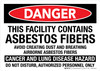 Danger: This Facility Contains Asbestos Fibers Avoid Creating Dust Landscape - Wall Sign
