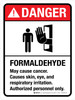 Danger: ANSI Formaldehyde May Cause Cancer Causes Skin Eye And Respiratory Irritation Portrait - Wall Sign Danger: ANSI Formaldehyde May Cause Cancer Causes Skin Eye And Respiratory Irritation Portrait - Wall Sign