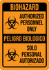 Biohazard: Authorized Personnel Only Bilingual Portrait - Wall Sign Biohazard: Authorized Personnel Only Bilingual Portrait - Wall Sign