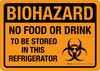 Biohazard: No Food Or Drink To Be Stored In This Refrigerator Landscape - Wall Sign