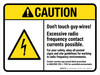 Caution: ANSI Don't Touch Guy Wires Excessive Radio Frequency Contact Currents Possible Landscape - Wall Sign Caution: ANSI Don't Touch Guy Wires Excessive Radio Frequency Contact Currents Possible Landscape - Wall Sign