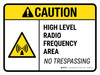 Caution: ANSI High Level Radio Frequency Area No Trespassing Landscape - Wall Sign Caution: ANSI High Level Radio Frequency Area No Trespassing Landscape - Wall Sign
