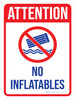 Attention: No Inflatables with Icon Portrait - Wall Sign