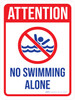 Attention: No Swimming Alone with Icon Portrait - Wall Sign
