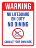 Warning: No Lifeguard on Duty No Diving - Swim At Your Own Risk with Icon Portrait - Wall Sign