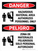 Danger: Hazardous Material Area Authorized Personnel Only Bilingual with Icon Portrait - Wall Sign Danger: Hazardous Material Area Authorized Personnel Only Bilingual with Icon Portrait - Wall Sign