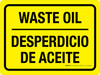 Waste Oil Bilingual Landscape - Wall Sign
