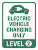 Electric Vehicle Charging Only - Level 2 Portrait - Wall Sign Electric Vehicle Charging Only - Level 2 Portrait - Wall Sign