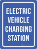 Electric Vehicle Charging Station Blue Portrait - Wall Sign Electric Vehicle Charging Station Blue Portrait - Wall Sign