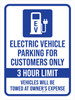 Electric Vehicle Parking For Customers Only - 3 Hour Limit Portrait - Wall Sign