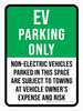 EV Parking Only: Non-electric Vehicles Parked In This Space Are Subject To Towing Portrait - Wall Sign