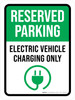 Reserved Parking: Electric Vehicle Charging Only with Icon Portrait - Wall Sign Reserved Parking: Electric Vehicle Charging Only with Icon Portrait - Wall Sign