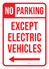 No Parking - Except Electric Vehicles (Left Arrow) Portrait - Wall Sign