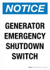 Notice: Generator Emergency Shutdown Switch Portrait - Wall Sign Notice: Generator Emergency Shutdown Switch Portrait - Wall Sign