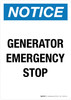 Notice: Generator Emergency Stop Portrait - Wall Sign Notice: Generator Emergency Stop Portrait - Wall Sign