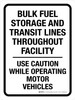 Bulk Fuel Storage And Transit Lines Throughout Facility Portrait - Wall Sign