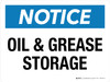 Notice: Oil & Grease Storage Landscape - Wall Sign Notice: Oil & Grease Storage Landscape - Wall Sign