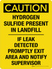 Caution: Hydrogen Sulfide Present In Landfill - If Leak Detected Promptly Exit Area And Notify Supervisor Portrait - Wall Sign Caution: Hydrogen Sulfide Present In Landfill - If Leak Detected Promptly Exit Area And Notify Supervisor Portrait - Wall Sign