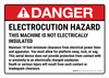 Danger: Electrocution Hazard This Machine Is Not Electrically Insulated ANSI Landscape - Wall Sign