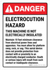 Danger: Electrocution Hazard This Machine Is Not Electrically Insulated ANSI Portrait - Wall Sign