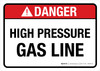 Danger: High Pressure Gas Line ANSI Landscape - Wall Sign