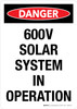 Danger: 600V Solar System In Operation Portrait - Wall Sign Danger: 600V Solar System In Operation Portrait - Wall Sign