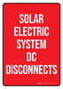 Solar Electric System DC Disconnects Red Portrait - Wall Sign Solar Electric System DC Disconnects Red Portrait - Wall Sign