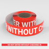 Do Not Enter Without Checking In - Smart Stripe Inline Printed Floor Tape Do Not Enter Without Checking In - Smart Stripe Inline Printed Floor Tape