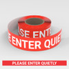 Please Enter Quietly - Smart Stripe Inline Printed Floor Tape Please Enter Quietly - Smart Stripe Inline Printed Floor Tape